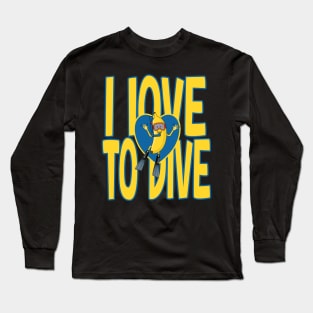 I love to dive for banana and scuba diving lover Long Sleeve T-Shirt